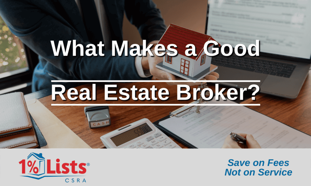 good real estate broker
